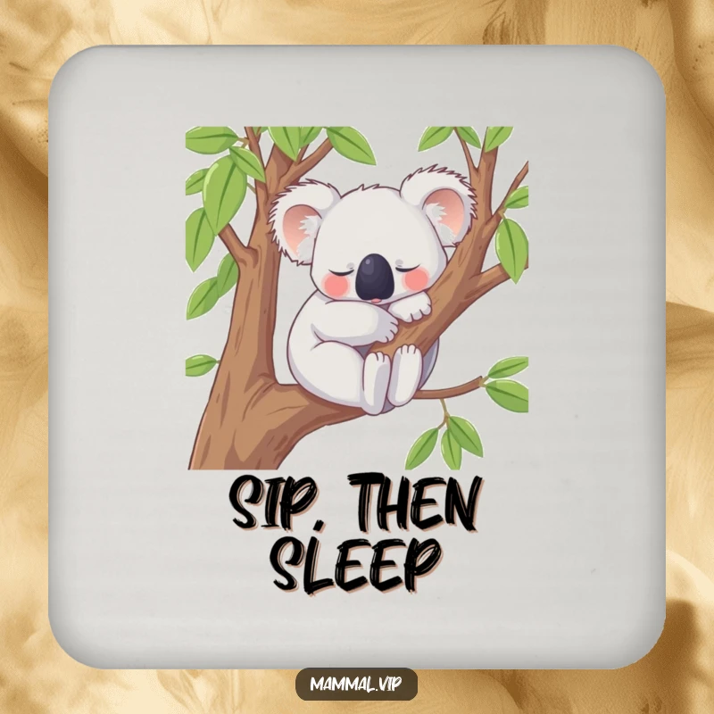 Funny Coaster with a content koala character peacefully snoozing on a tree branch, a practical and humorous addition to any coffee table or bar.