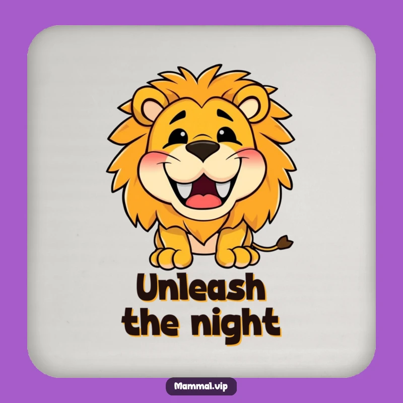 Funny Happy Lion Roaring Drink Coaster - Protect Surfaces with a Grin!