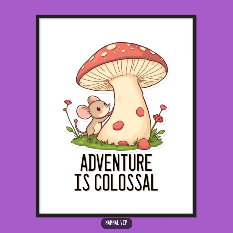 Funny Mouse Poster: Whimsical Mushroom Art for Enchanted Spaces