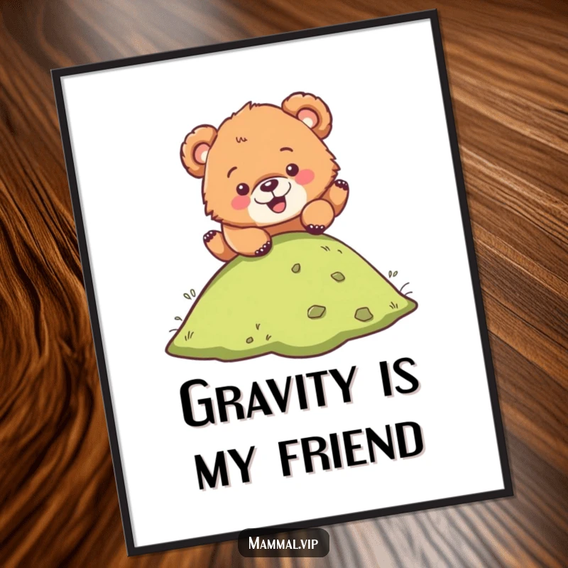 Funny poster featuring a bear cub character joyfully tumbling down a hill, adding a touch of playful humor to any wall decor.