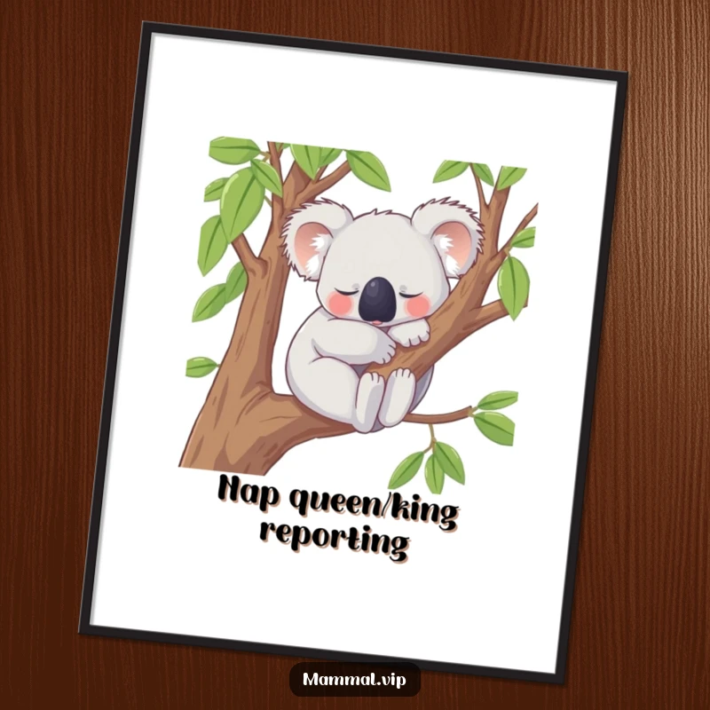 Funny Poster showcasing a content koala character peacefully snoozing on a tree branch, creating a dynamic and humorous focal point for any space.