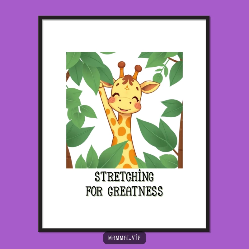 Free Printable Wall Art: Joyful Giraffe Reaching High Funny Downloadable Decor Gift