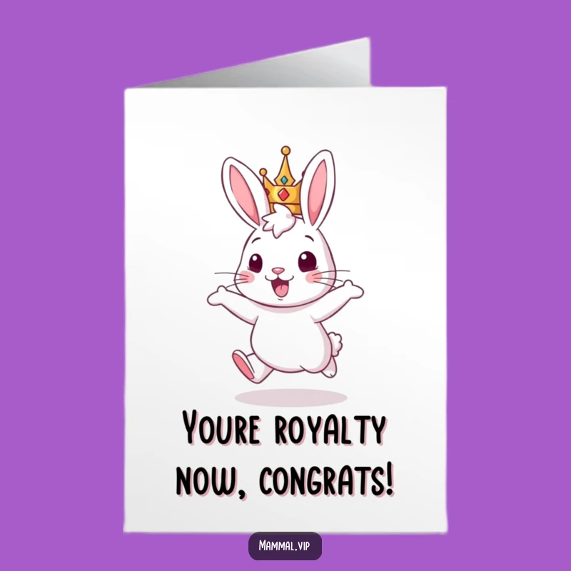 Free Printable Funny Congrats Card - Rabbit's Royal Win Downloadable