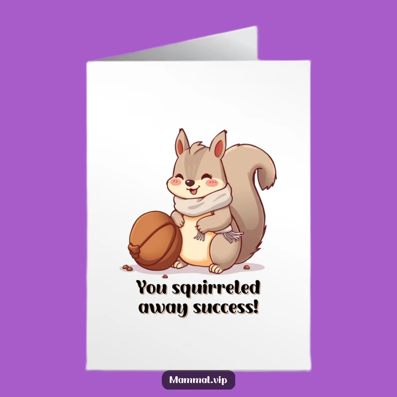 Free Printable Funny Congrats Card - Squirrel's Big Score Downloadable