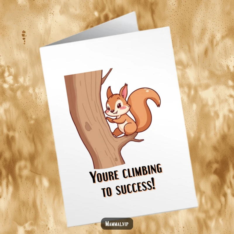 Funny Free Printable Congratulations Card: A determined squirrel character scampering swiftly up a tree, signifying success.