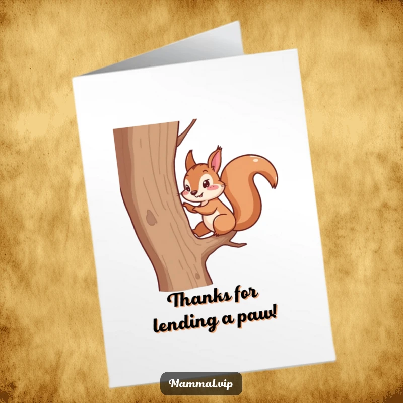 Funny Free Printable Thank You Card: A cheerful squirrel character scampering up a tree, offering thanks.