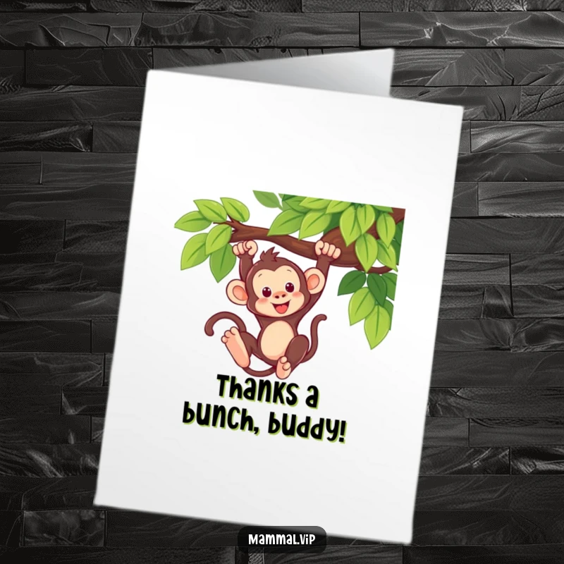Funny Free Printable Thank You Card: A happy monkey swinging from a tree, expressing thanks in a lighthearted and fun manner.