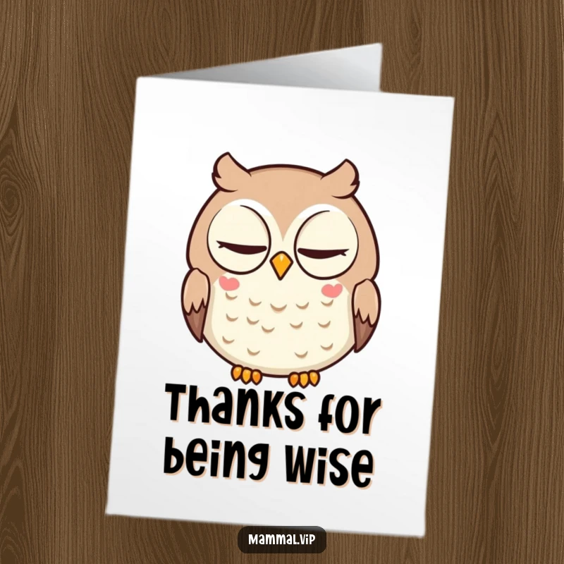 Funny free printable thank you card: a round owl with intelligent eyes blinks slowly, showing quiet gratitude.