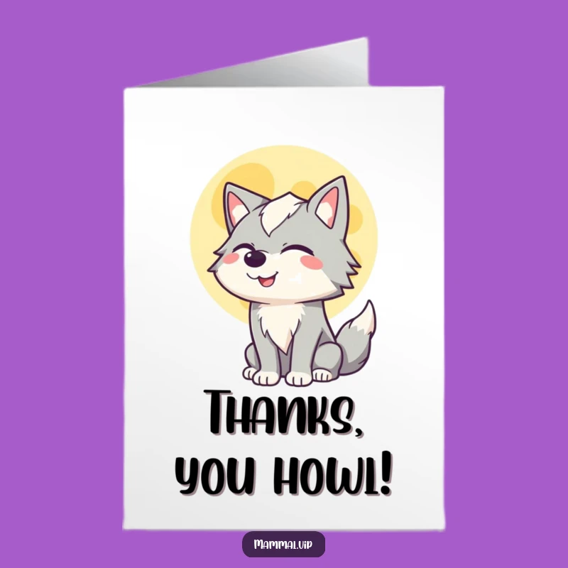 Winking Wolf Howling Free Printable Thank You Card - Unique Downloadable Gratitude