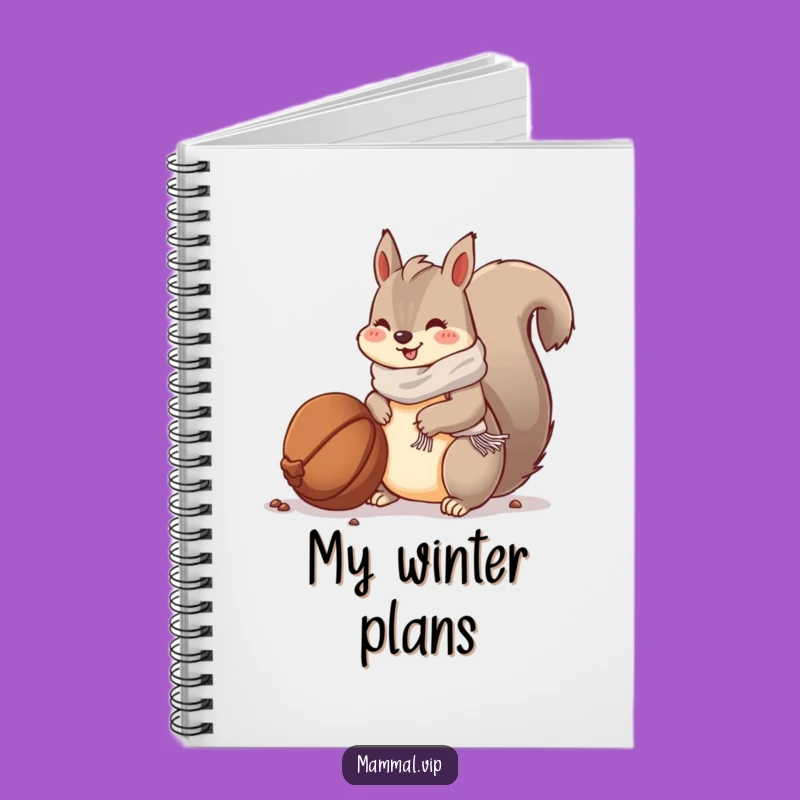 Funny Squirrel Scarf Notebook: Jot Down Plans with Wintery Flair